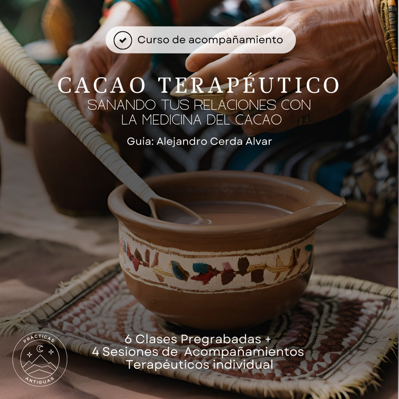 Curso Cacao Terapéutico Ceremonial Online