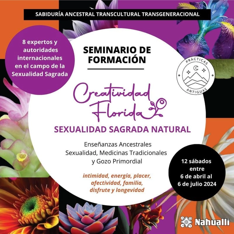 La Creatividad Florida Sexualidad Sagrada Natural